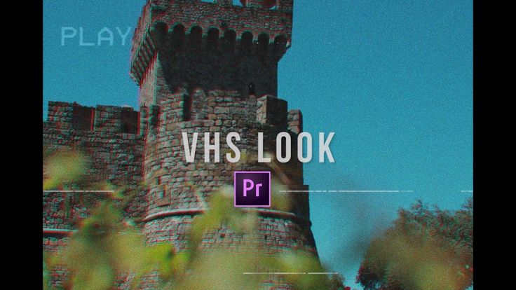Adobe premiere vhs look up online